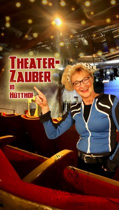 Plakat zum Anklicken für die Story "Theater-Zauber in Hütthof"