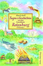 Buchtitel "Sagen und Geschichten aus dem Landkreis Rotenburg", Rechte: Edition Falkenberg